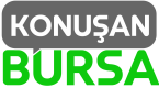 Konuşan Bursa